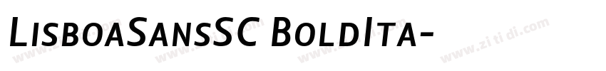 LisboaSansSC BoldIta字体转换